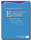 Connecticut’s Evolving Economy: Choices for the Career Professional Beyond 2004